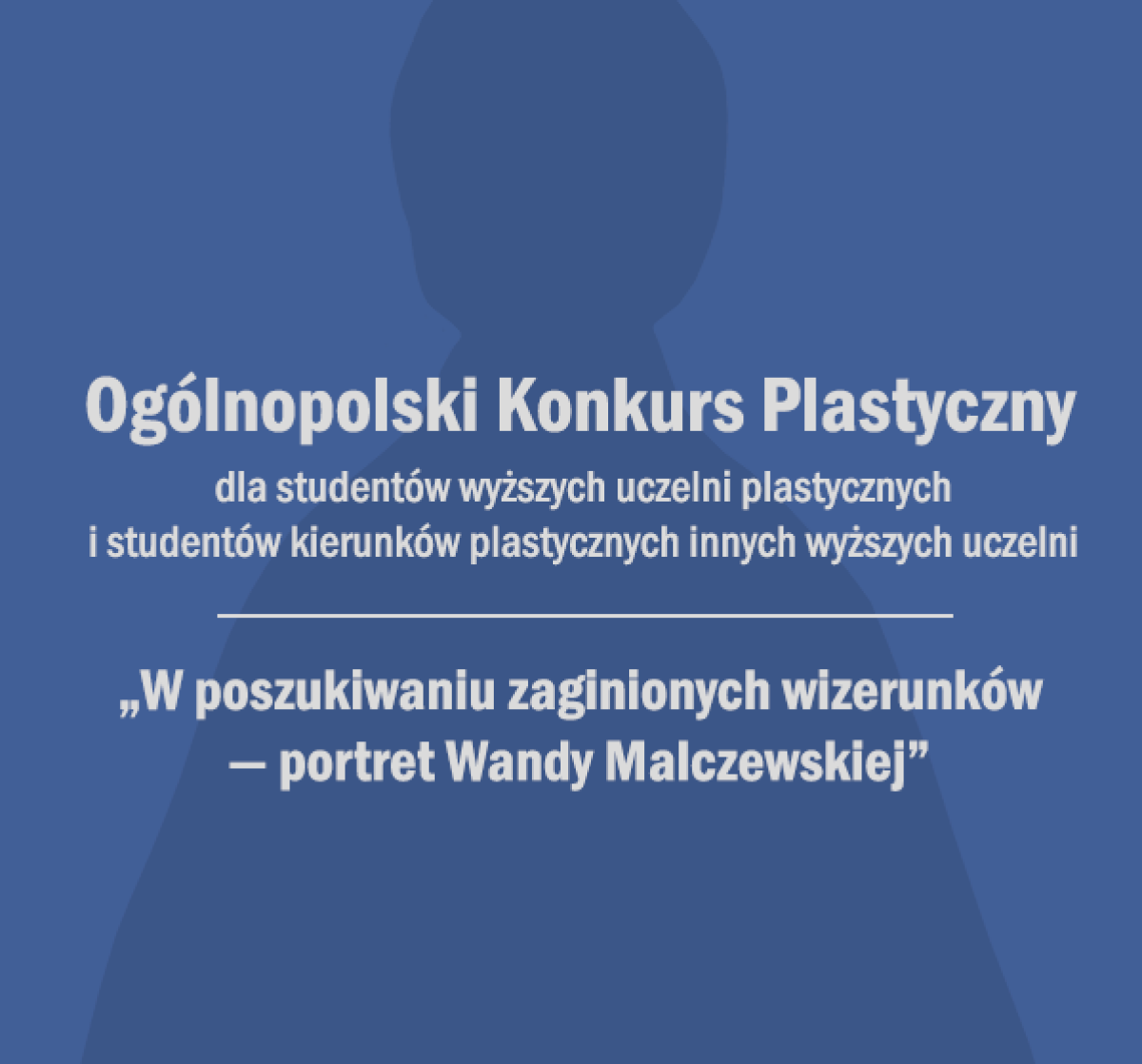 W poszukiwaniu zaginionych wizerunków — portret Wandy Malczewskiej