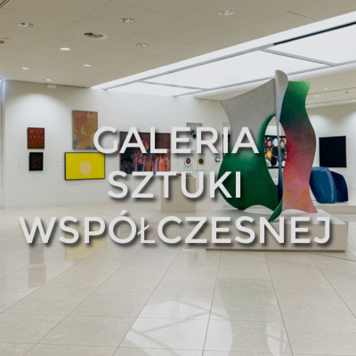 Galeria Sztuki Współczesnej