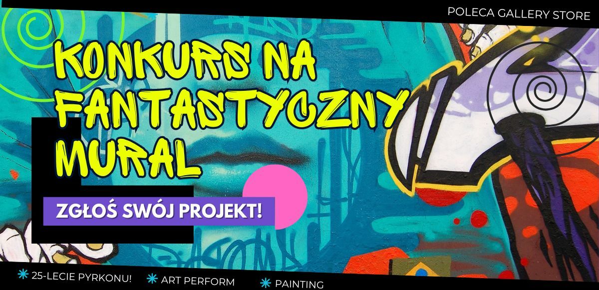 Konkurs na fantastyczny mural