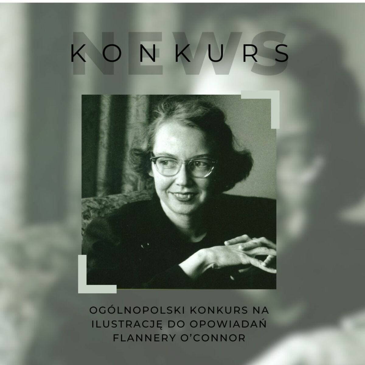 Ogólnopolski konkurs na ilustrację do opowiadań Flannery O’Connor