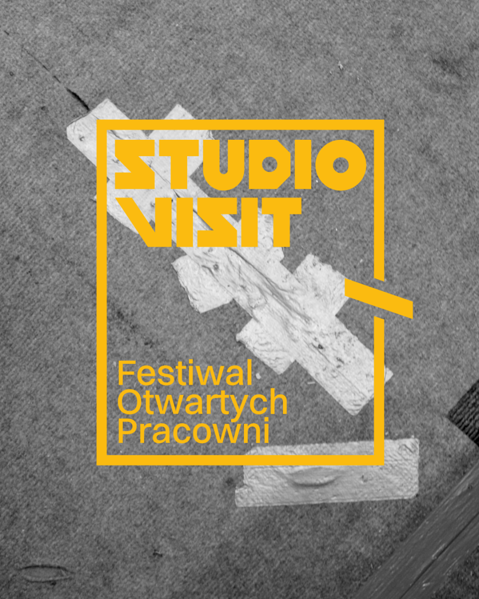 StudioVisit - FESTIWAL OTWARTYCH PRACOWNI