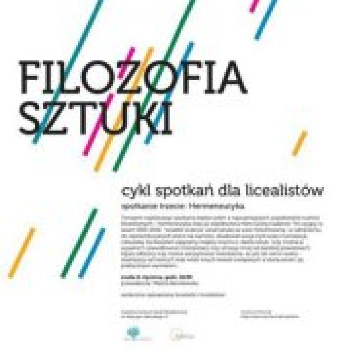 FILOZOFIA SZTUKI: HERMENEUTYKA, wykład w CSW Znaki Czasu w Toruniu