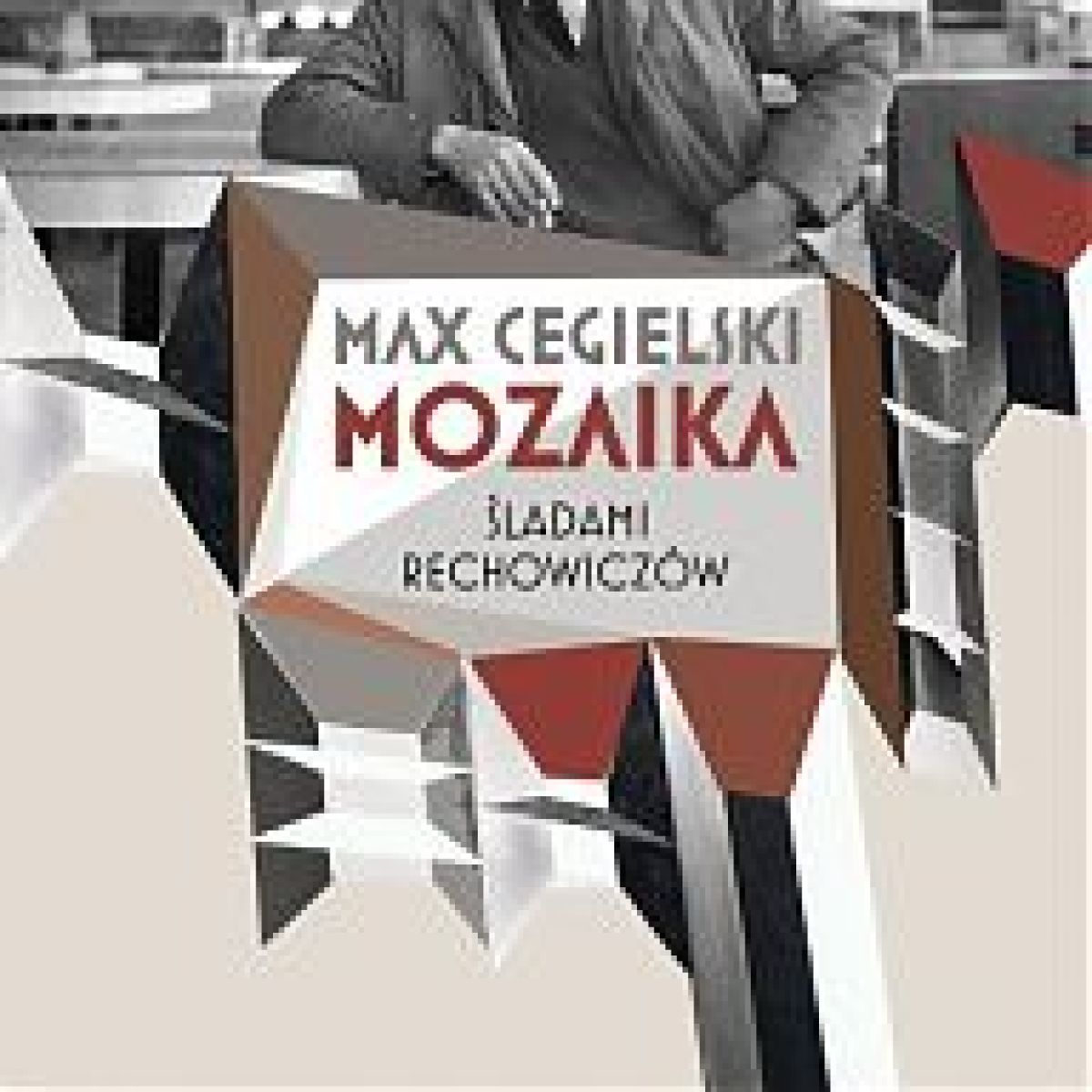 Spotkanie z Maxem Cegielskim autorem książki ''Mozaika. Śladami Rechowiczów''