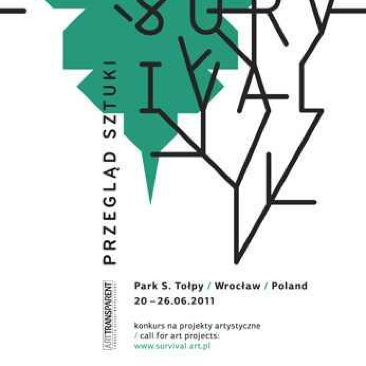 SURVIVAL. Przegląd Młodej Sztuki w Ekstremalnych Warunkach