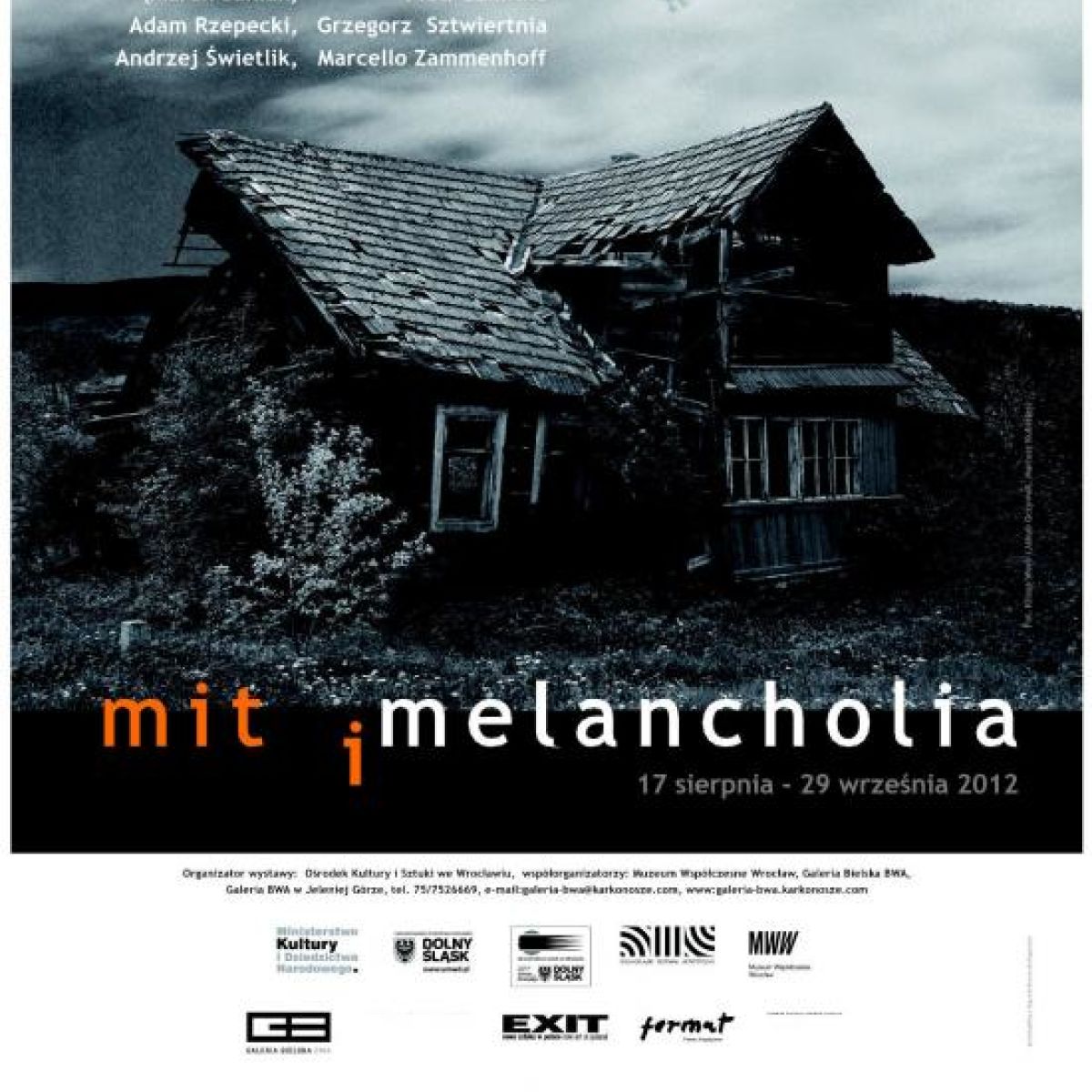 Trzecia odsłona głośnej wystawy „Mit i melancholia”, prezentowanej w programie Dolnośląskiego Festiwalu Artystycznego