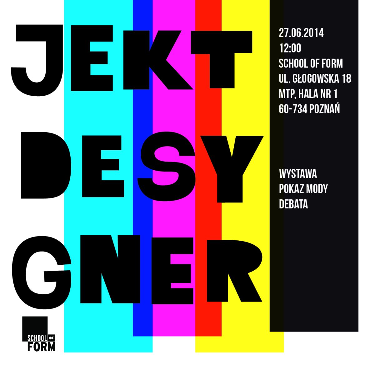 Project Desygner – wystawa podsumowująca rok akademicki School of Form