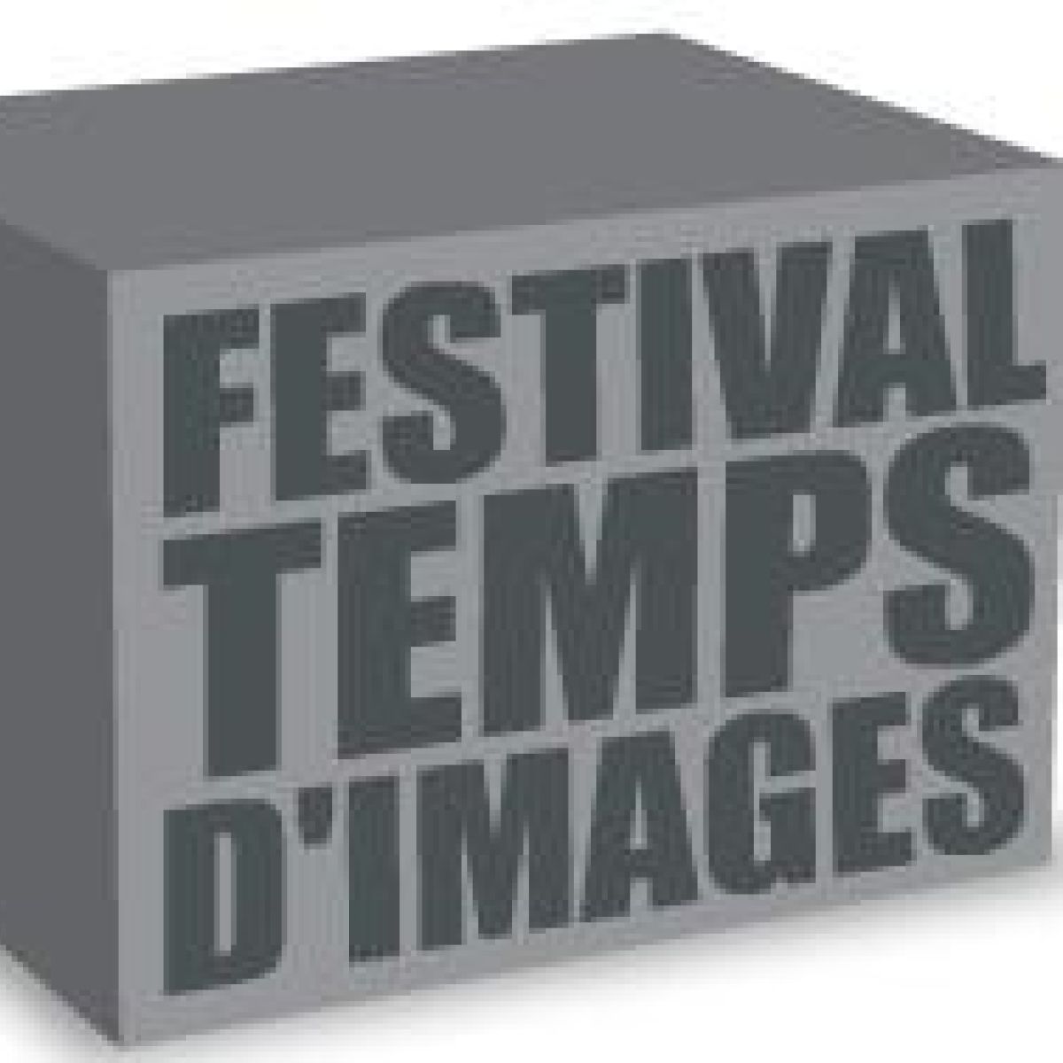 TEMPS D'IMAGES, festiwal sztuk wizualnych i performatywnych