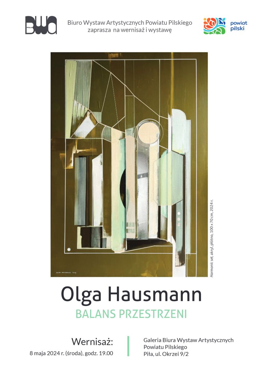Olga Hausmann / Balans przestrzeni / wystawa indywidualna