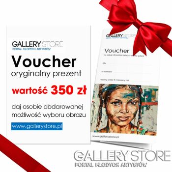 Voucher Gallerystore-Voucher Gallerystore - wartość 350 zł-Malarstwo